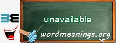 WordMeaning blackboard for unavailable